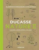Ducasse Nature II
