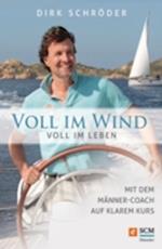 Voll im Wind – voll im Leben