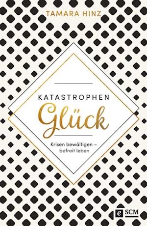 KatastrophenGlück