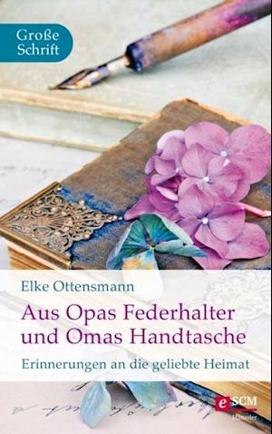 Aus Opas Federhalter und Omas Handtasche