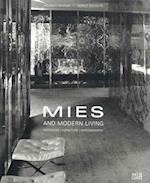 Mies and Modern Living