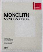 Monolith Controversies