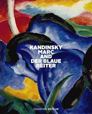 Kandinsky, Marc, and Der Blaue Reiter