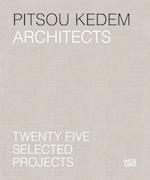 Pitsou Kedem Architects (Bilingual edition)