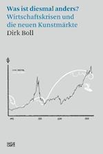 Dirk Boll: Was ist diesmal anders (German edition)