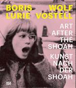 Boris Lurie and Wolf Vostell (Bilingual edition)