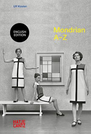 Piet Mondrian: A-Z