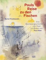 Pauls Reise zu den Fischen (German edition)