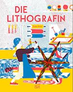 Die Lithografin