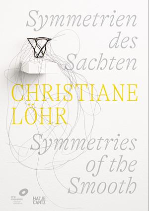 Christiane Löhr: Symmetrien des Sachten