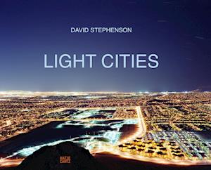 David Stephenson: Light Cities