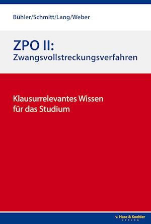 ZPO II: Zwangsvollstreckungsverfahren