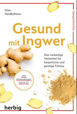 Gesund mit Ingwer