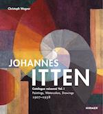 Johannes Itten: Catalogue raisonné Vol. I.
