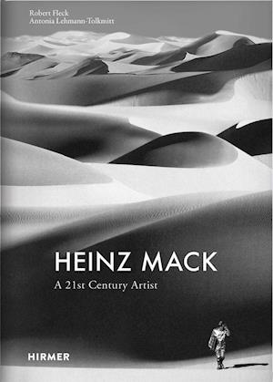 Heinz Mack: A 21st century artist