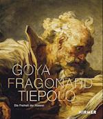 Goya, Fragonard, Tiepolo