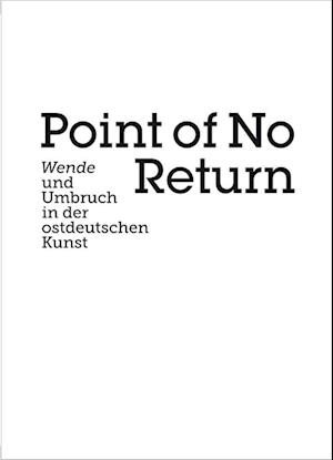 Point of no Return