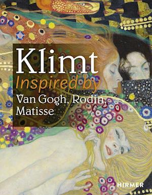 Klimt Inspired by Monet, van Gogh, Matisse