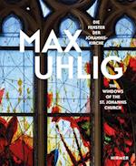Max Uhlig (Bilingual edition)