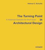 The Turning Point in Architectural Design