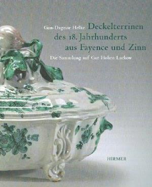 Deckelterrinen Des 18. Jahrhunderts Aus Fayence Und Zinn