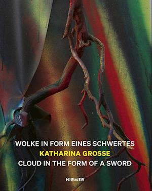 Katharina Grosse (Bilingual edition)