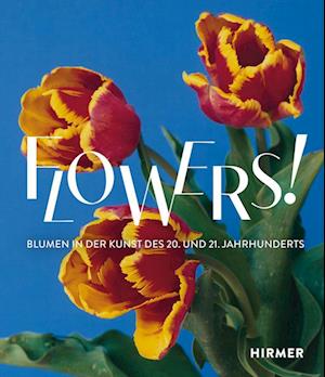 Flowers! (German edition)