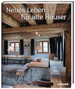 Neues Leben für Alte Häuser