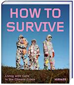 How to Survive