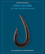 Fish Hooks of the Pacific Islands