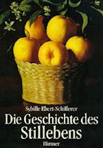 Die Geschichte Des Stillebens