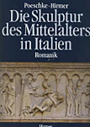 Die Skulptur Des Mittelalters in Italien