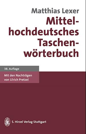 Mittelhochdeutsches Taschenwörterbuch