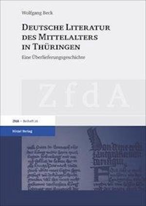 Beck, W: Deutsche Literatur des Mittelalters in Thüringen