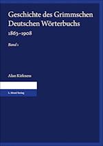 Geschichte des Grimmschen Deutschen Wörterbuchs 1863-1908