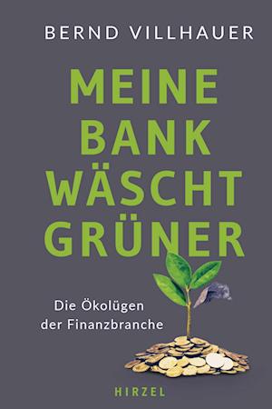 Meine Bank wäscht grüner