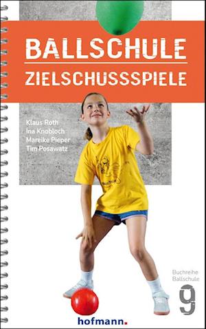 Ballschule Zielschussspiele