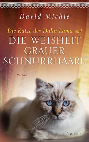 Die Katze des Dalai Lama und die Weisheit grauer Schnurrhaare