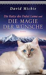 Die Katze des Dalai Lama und die Magie der Wünsche