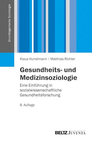 Gesundheits- und Medizinsoziologie