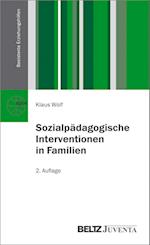 Sozialpädagogische Interventionen in Familien
