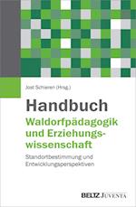 Handbuch Waldorfpädagogik und Erziehungswissenschaft