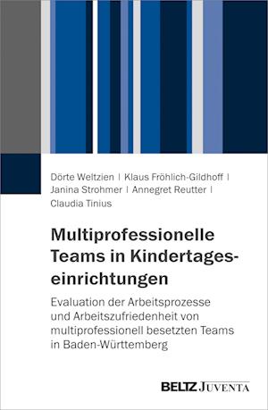 Multiprofessionelle Teams in Kindertageseinrichtungen