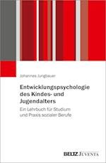 Entwicklungspsychologie des Kindes- und Jugendalters