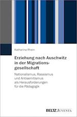 Erziehung nach Auschwitz in der Migrationsgesellschaft