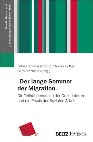 »Der lange Sommer der Migration«