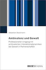 Ambivalenz und Gewalt