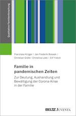 Familie in pandemischen Zeiten