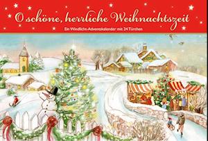 O schöne, herrliche Weihnachtszeit