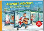 Advent, Advent, ein Gauner rennt